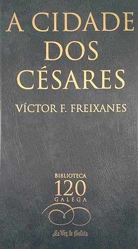 A CIDADE DOS CESARES