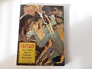 Seller image for FANTASY The Golden Age of Fantastic Illustration for sale by A Few Books More. . .