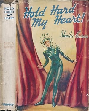 Seller image for Hold Hard my Heart for sale by Barter Books Ltd