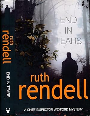 Seller image for End in Tears [Inspector Wexford]. Signed copy for sale by Barter Books Ltd