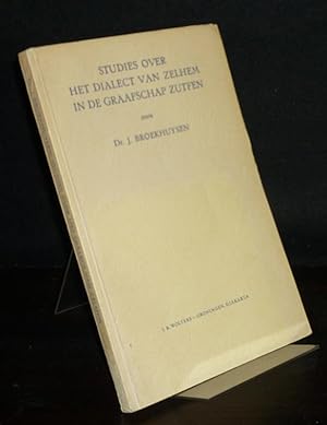Bild des Verkufers fr Studies over dialect van Zelhem in de Graafschap Zuften. [Door J. Broekhuysen]. zum Verkauf von Antiquariat Kretzer