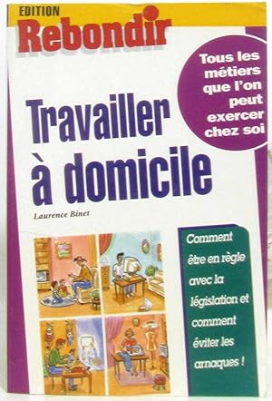 Travailler à domicile