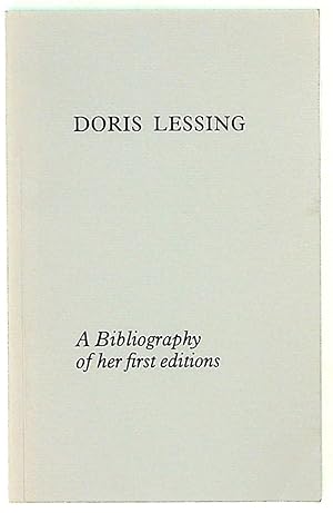 Bild des Verkufers fr Doris Lessing, a bibliography of her first editions zum Verkauf von The Kelmscott Bookshop, ABAA