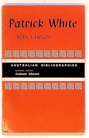 Seller image for Patrick White for sale by The Kelmscott Bookshop, ABAA