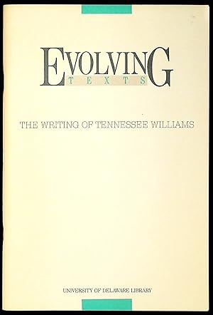 Immagine del venditore per Evolving texts, the writing of Tennessee Williams venduto da The Kelmscott Bookshop, ABAA