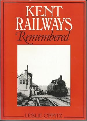 Kent Railways Remembered