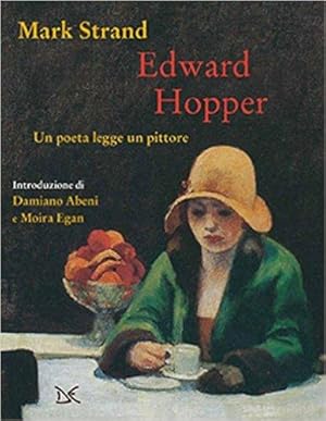 Imagen del vendedor de Edward Hopper. Un poeta legge un pittore a la venta por Pali