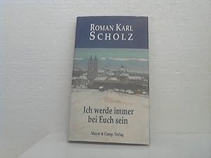 Ich werde immer bei euch sein. - Verse. - Eine Auswahl.