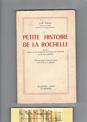 Seller image for Petite histoire de La Rochelle for sale by La Petite Bouquinerie