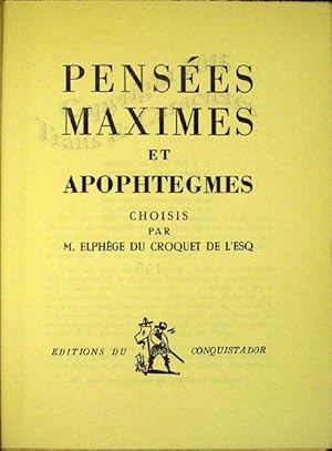 Pensées, maximes et apophtegmes.