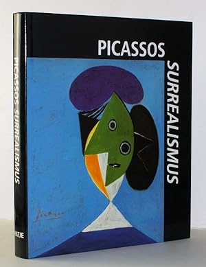 Picassos Surrealismus. Werke 1925-1937.