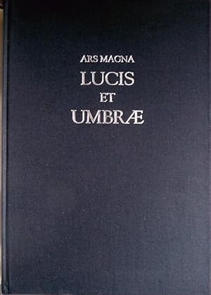 Seller image for Ars Magna Lucis et Umbrae. Reproduccin facsmil de la edicin de Amsterdam, 1671. Estudios introductorios y versiones en castellano y gallego de Ins Verde Pena e Liliana Martnez Calvo. for sale by Hesperia Libros