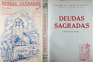 Bild des Verkufers fr Deudas sagradas. Veladas de campamentos. Cuentos del Pilar. zum Verkauf von Hesperia Libros