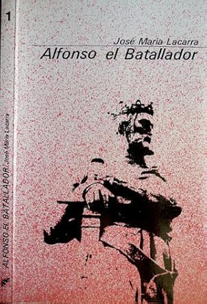 Seller image for Alfonso el Batallador. for sale by Hesperia Libros