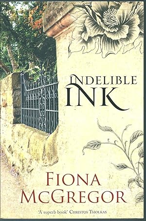 Seller image for Indelible Ink for sale by Taipan Books