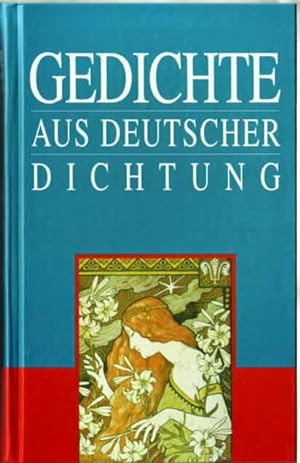Gedichte aus deutscher Dichtung zsgest. von Ingeborg Zengerer