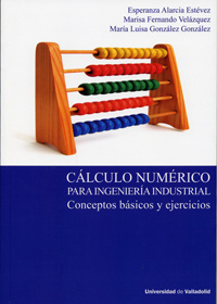 Imagen del vendedor de Clculo Numrico Para Ingeniera Industrial. Conceptos Bsicos Y Ejercicios a la venta por Imosver