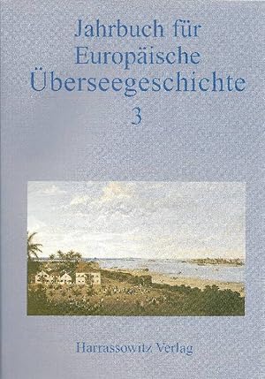 Jahrbuch für europäische Überseegeschichte 3