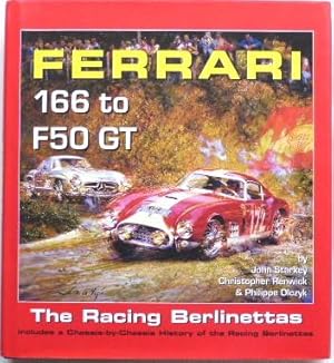 Seller image for Ferrari 166 to F50 GT The Racing Berlinettas for sale by Motoring Memorabilia