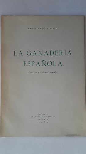 Imagen del vendedor de La ganadería española. Evolución y tendencias actuales a la venta por Librería Ofisierra