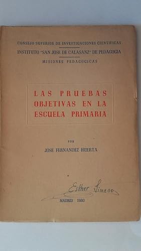 Seller image for Las pruebas objetivas en la escuela primaria for sale by Librera Ofisierra