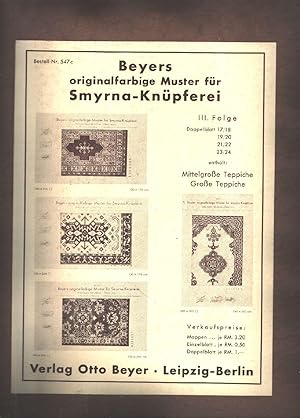 Beyers originalfarbige Muster für Smyrna - Knüpferei III. Folge Mittelgrosse teppiche Grosse Tepp...