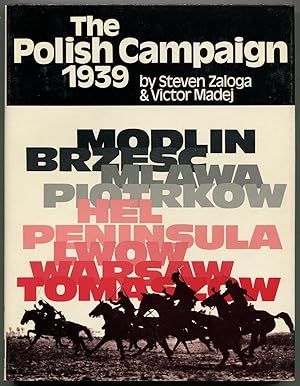 Bild des Verkufers fr The Polish Campaign 1939 zum Verkauf von Between the Covers-Rare Books, Inc. ABAA