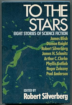 Bild des Verkufers fr To the Stars: Eight Stories of Science Fiction zum Verkauf von Between the Covers-Rare Books, Inc. ABAA
