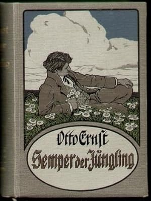 Semper der Jüngling. Ein Bildungsroman.