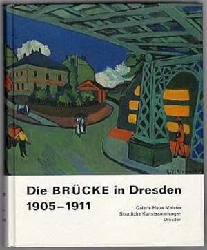 Bild des Verkufers fr Die BRCKE in Dresden 1905-1911. zum Verkauf von Antiquariat A. Suelzen