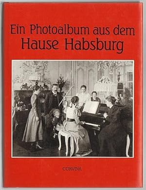 Ein Photoalbum aus dem Hause Habsburg.