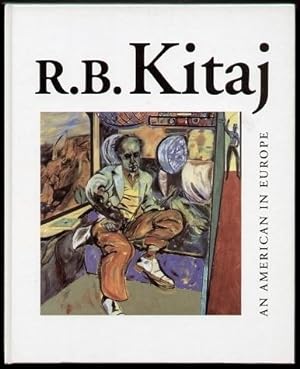 Seller image for R.B. Kitaj. An American in Europe. for sale by Antiquariat A. Suelzen