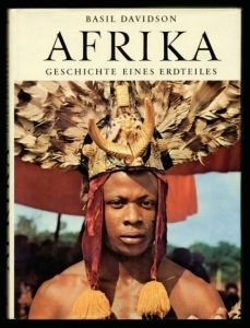 Seller image for Afrika. Geschichte eines Erdteiles, mit Aufnahmen von Werner Forman. for sale by Antiquariat A. Suelzen