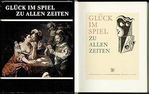 Seller image for Glck im Spiel zu allen Zeiten. for sale by Antiquariat A. Suelzen