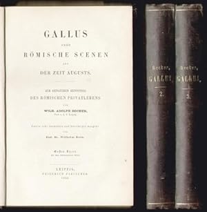 Gallus oder Römische Scenen aus der Zeit des Augusts. Zur genaueren Kenntnis des römischen Privat...