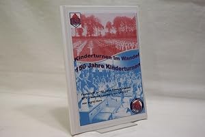 Seller image for 150 Jahre Kinderturnen : Kinderturnen im Wandel for sale by Antiquariat Wilder - Preise inkl. MwSt.