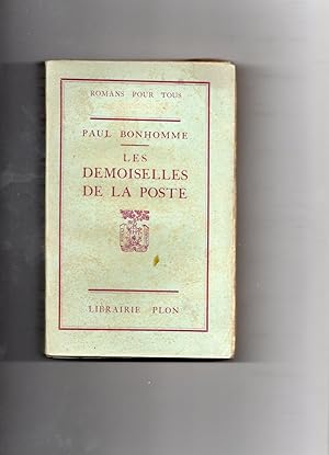 Seller image for LES DEMOISELLES DE LA POSTE. for sale by Librairie CLERC