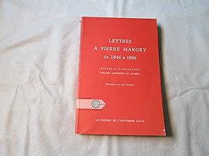 Bild des Verkufers fr Lettres  Pierre Margry de 1844  1886. (Papineau, Lafontaine, Faillon, Leprohon et Autres). zum Verkauf von Doucet, Libraire/Bookseller