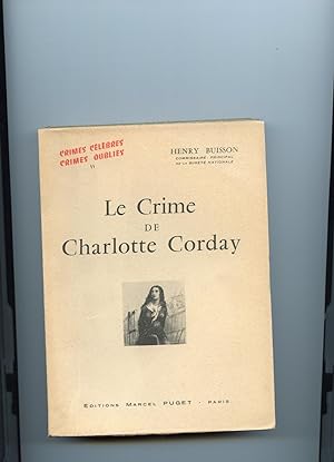 Imagen del vendedor de LE CRIME DE CHARLOTTE CORDAY. a la venta por Librairie CLERC