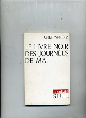 LE LIVRE NOIR DES JOURNEES DE MAI