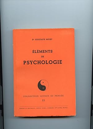 Seller image for ELEMENTS DE PSYCHOLOGIE. Edition franaise tablie par les soins de l'institut international de Psychagogie for sale by Librairie CLERC