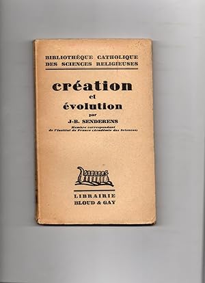 Seller image for CREATION ET EVOLUTION for sale by Librairie CLERC