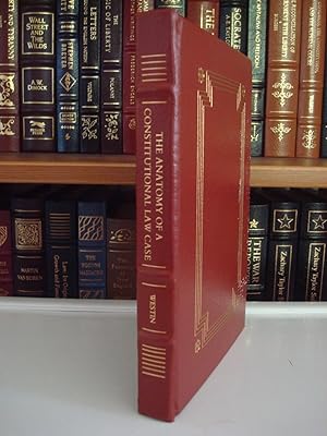 The Anatomy of a Constitutional Law Case - LEATHER BOUND EDITION