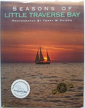 Image du vendeur pour Seasons of Little Traverse Bay [SIGNED COPY] mis en vente par Peninsula Books