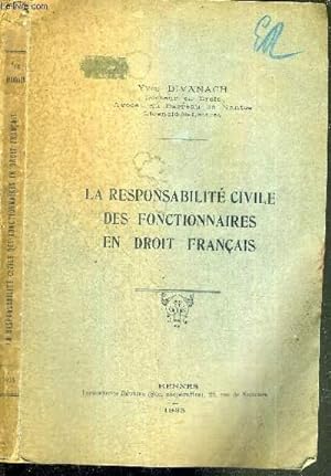 Image du vendeur pour LA RESPONSABILITE CIVILE DES FONCTIONNAIRES EN DROIT FRANCAIS mis en vente par Le-Livre