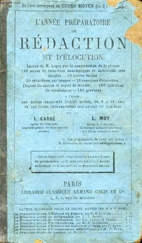 Seller image for L'ANNEE PREPARATOIRE DE REDACTION ET D'ELOCUTION for sale by Le-Livre