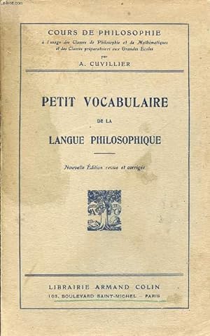 Seller image for PETIT VOCABULAIRE DE LA LANGUE PHILOSOPHIQUE for sale by Le-Livre