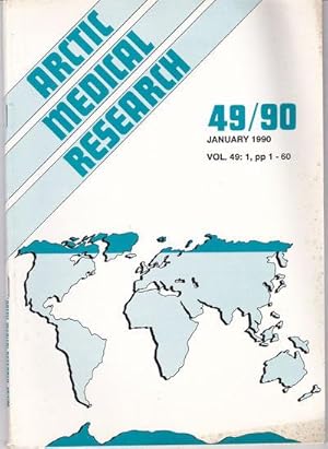 Image du vendeur pour ARCTIC MEDICAL RESEARCH. Vol. 49, No. 1, January 1990. mis en vente par Blue Mountain Books & Manuscripts, Ltd.