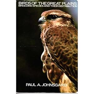 Seller image for Birds of the Great Plains: Breeding Species and Their Distribution for sale by Buteo Books