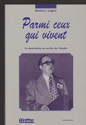 Seller image for Parmi ceux qui vivent for sale by Livres Norrois
